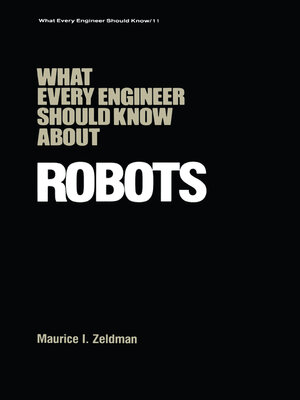 cover image of What Every Engineer Should Know about Robots